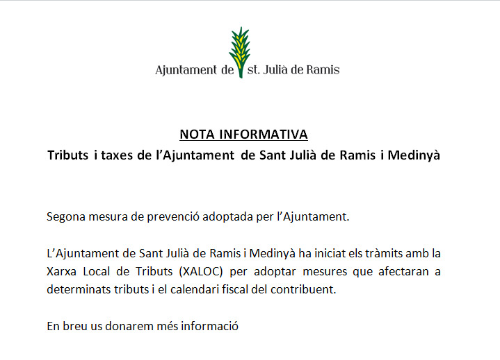 Nota informativa de l’Ajuntament de Sant Julià de Ramis sobre tributs i taxes de l’Ajuntament de Sant Julià de Ramis i Medinyà